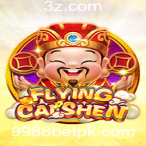 Descubra o Envolvente Universo de FlyingCaiShen no 9988bet